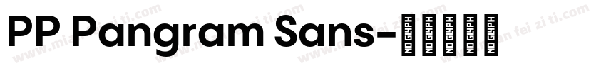 PP Pangram Sans字体转换